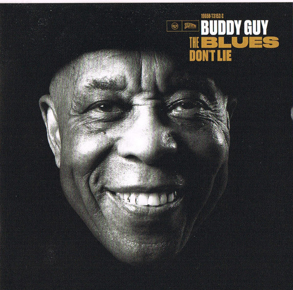 Buddy Guy - The Blues Don't Lie (CD, Album)