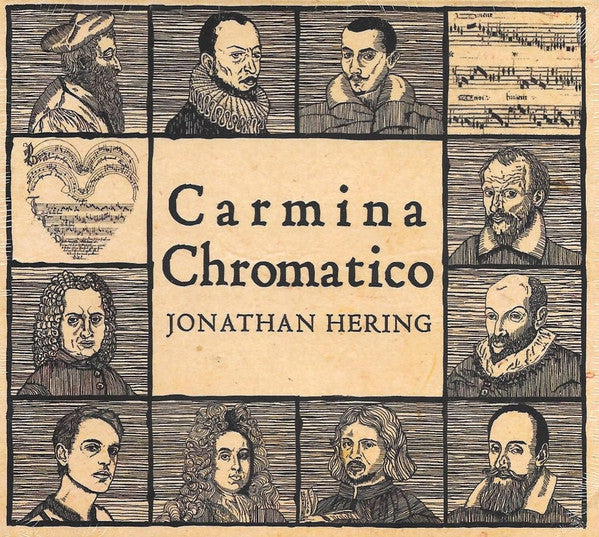 Jonathan Hering - Carmina Chromatico (CD, Album)
