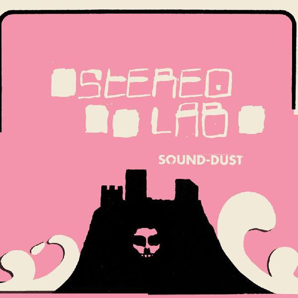 Stereolab - Sound-Dust (2xLP, Album, RE, RM + LP, S/Sided, Etch + Ltd, Exp)