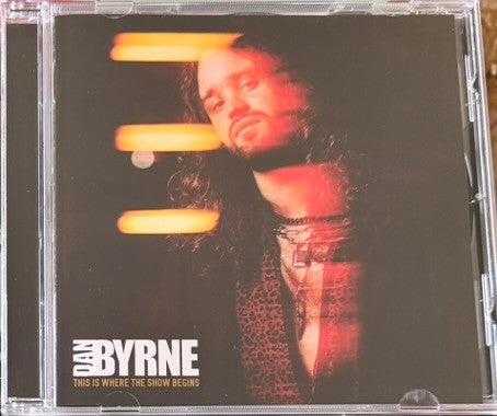 Dan Byrne (3) - This Is Where The Show Begins (CD, Album)