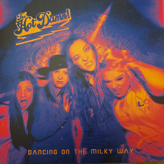 The Hot Damn! - Dancing On The Milky Way (LP, Album, Ltd, Yel)