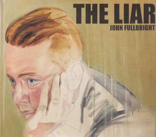 John Fullbright - The Liar  (CD, Album)