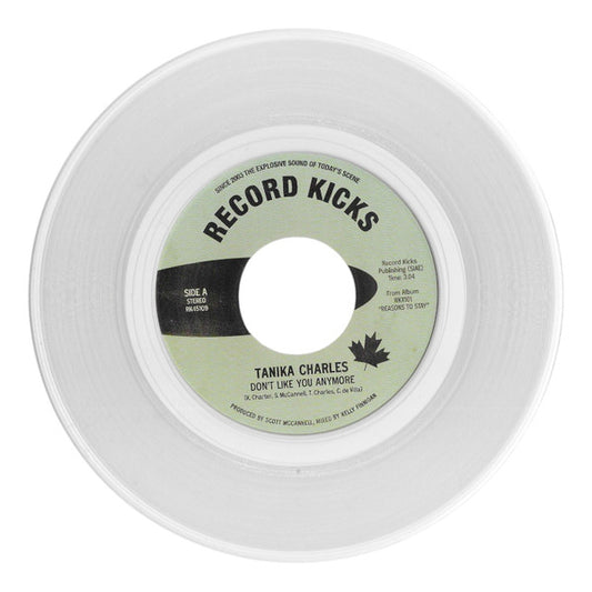 Tanika Charles - Don't Like You Anymore / Here When You're Ready (7", Single, Cle)
