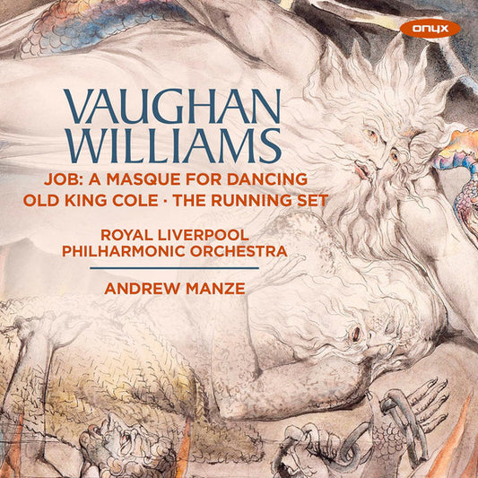 Royal Liverpool Philharmonic Orchestra, Andrew Manze, Ralph Vaughan Williams - Vaughan Williams: Job - A Masque for Dancing (CD)