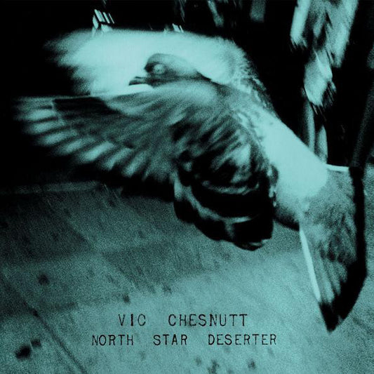 Vic Chesnutt - North Star Deserter (2xLP, Album, RE)