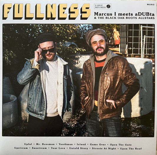 Marcus I, aDUBta, The Black Oak Roots Allstars - Fullness (LP, Album, Mono)