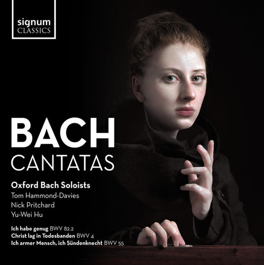 Bach* - Oxford Bach Soloists, Tom Hammond-Davies, Nick Pritchard (2), Yu-Wei Hu - Cantatas (CD, Album)