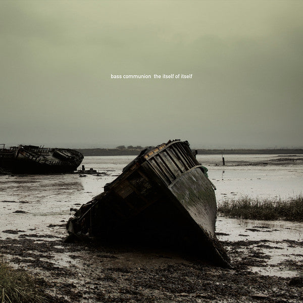 Bass Communion - The Itself Of Itself (2xLP, Dlx, Ltd)