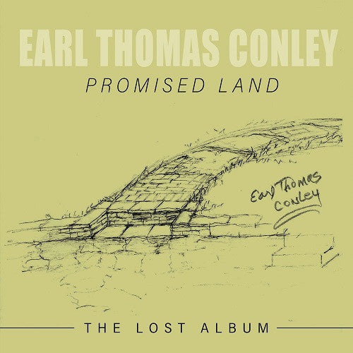 Earl Thomas Conley - Promised Land: The Lost Album  (CD, Album)