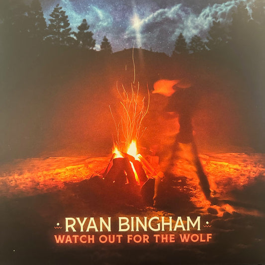 Ryan Bingham - Watch Out For The Wolf (12", EP)