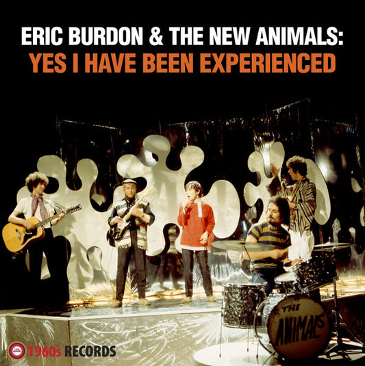 Eric Burdon & The New Animals* - Yes I Have Been Experienced (LP, Unofficial)