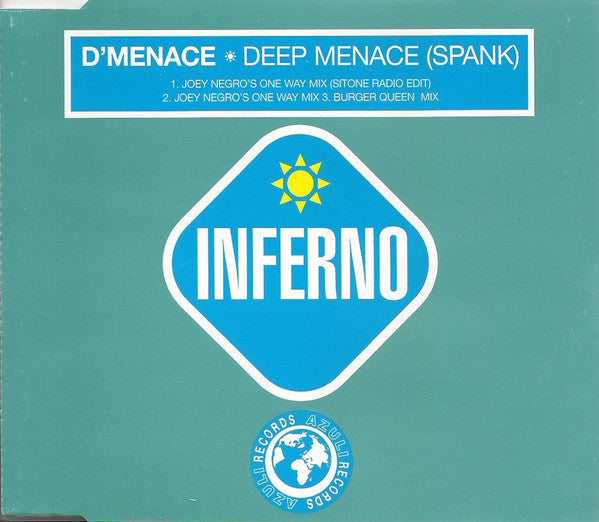 D'Menace - Deep Menace (Spank) (CD, Single)
