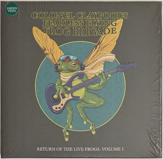 Colonel Claypool's Fearless Flying Frog Brigade* - Return Of The Live Frogs: Volume 1 (LP, Album, Gre)