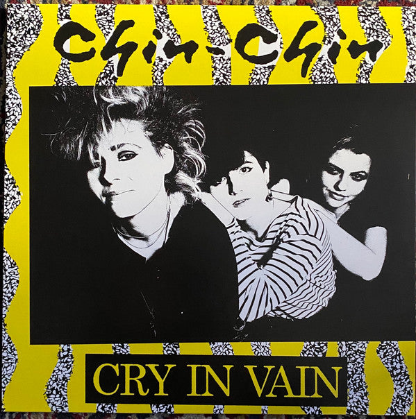 Chin-Chin - Cry In Vain (LP, Comp)