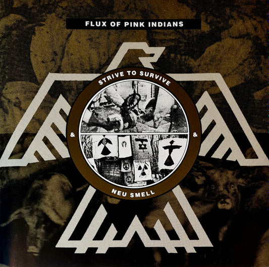 Flux Of Pink Indians - Strive To Survive & Neu Smell (CD, Comp)