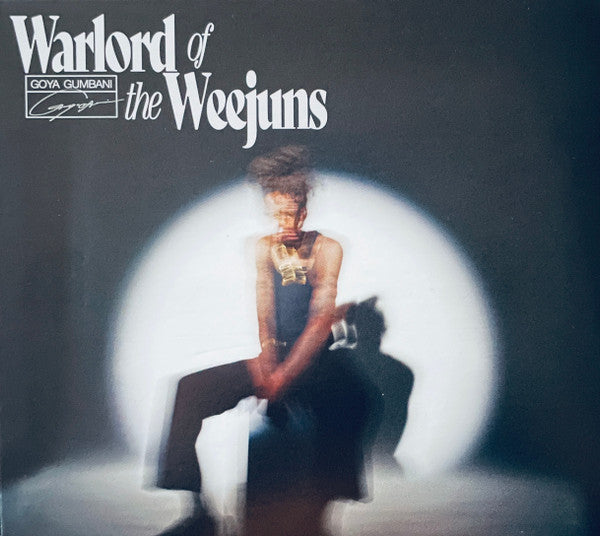 Goya Gumbani -  Warlord Of The Weejuns (CD, Album)