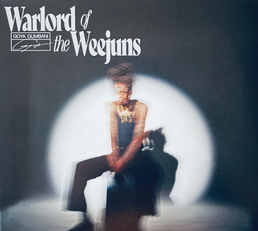 Goya Gumbani -  Warlord Of The Weejuns (CD, Album)