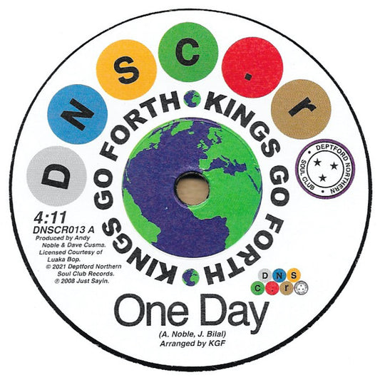 Kings Go Forth / Willie Tee - One Day / First Taste Of Hurt (7", Single)