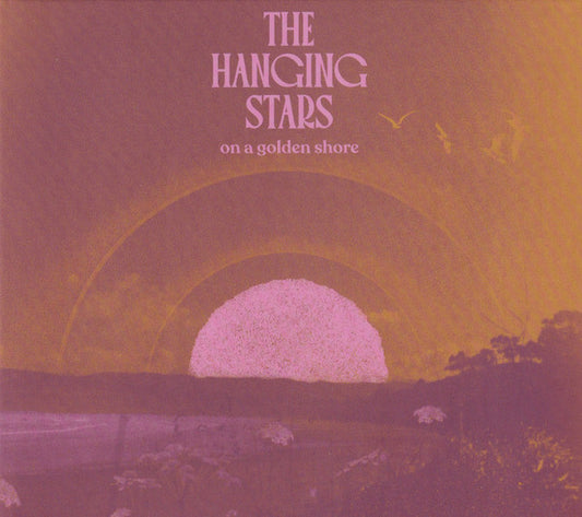 The Hanging Stars - On A Golden Shore (CD)