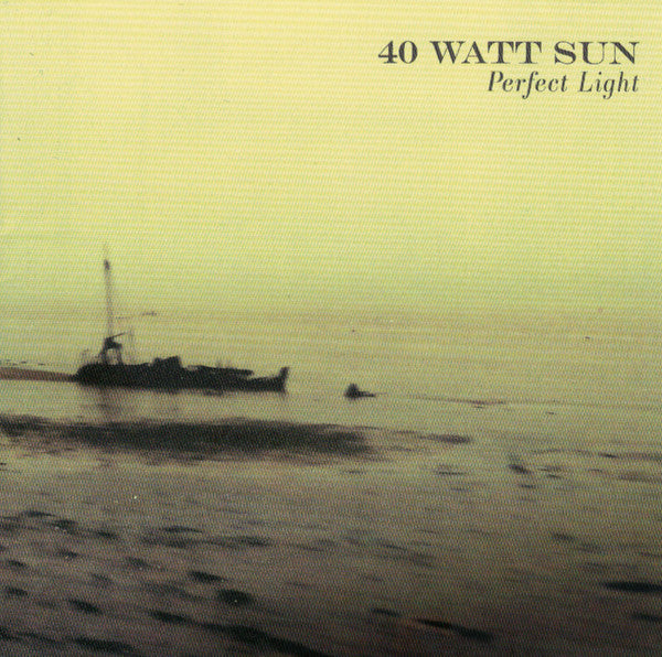 40 Watt Sun - Perfect Light (CD, Album, RE)