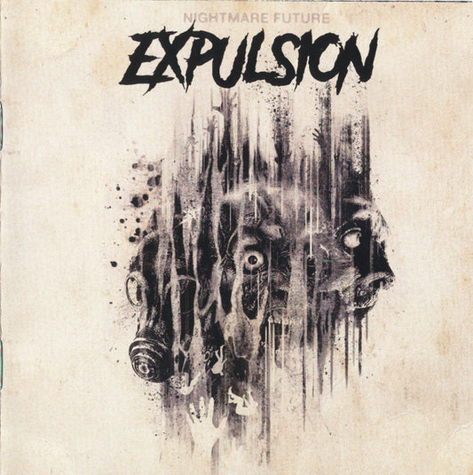 Expulsion (7) - Nightmare Future (CD, Album)