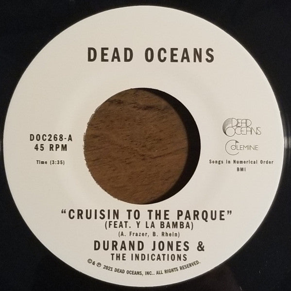 Durand Jones & The Indications - Cruisin To The Parque (7", Single)