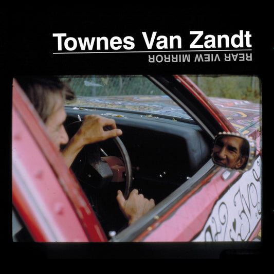 Townes Van Zandt - Rear View Mirror (2xLP, Album, RE)
