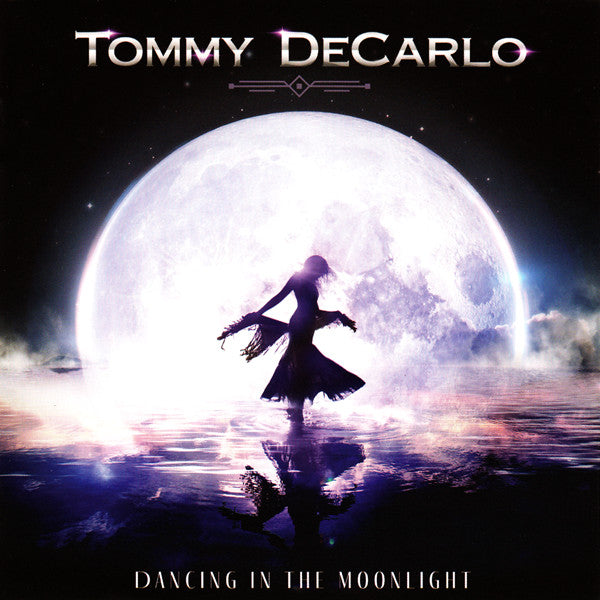 Tommy DeCarlo - Dancing In The Moonlight  (CD, Album)