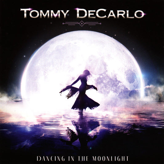Tommy DeCarlo - Dancing In The Moonlight  (CD, Album)