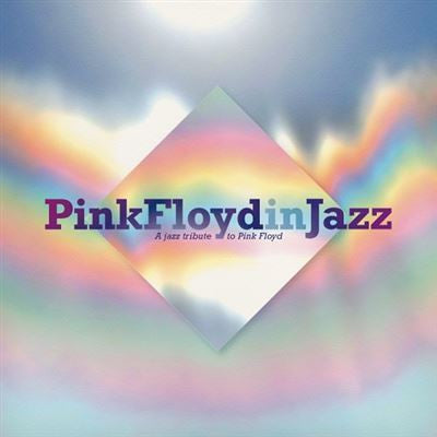 Various - Pink Floyd In Jazz - A Jazz Tribute Of Pink Floyd (LP)