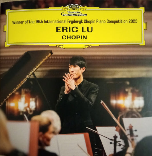Eric Lu, Chopin* - Winner of the 19th International Fryderyk Chopin Piano Competition 2025 (CD)