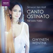 Simeon Ten Holt, Gwyneth Wentink - Canto Ostinato For Solo Harp (CD, Album)