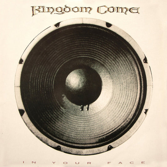 Kingdom Come (2) - In Your Face (CD, Album, RE, RM)