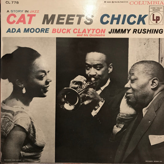 Buck Clayton And His Orchestra, Jimmy Rushing & Ada Moore - Cat Meets Chick: A Story In Jazz (LP, Album, Mono, RE)