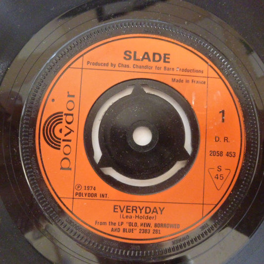 Slade - Everyday (7", Single, inj)