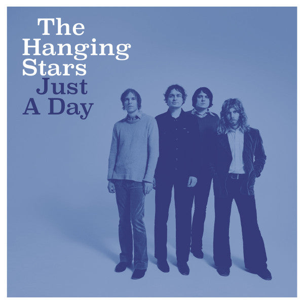 The Hanging Stars - Just A Day (LP)