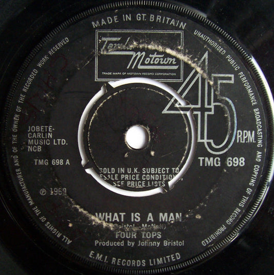 Four Tops - What Is A Man (7", Single, Pus)