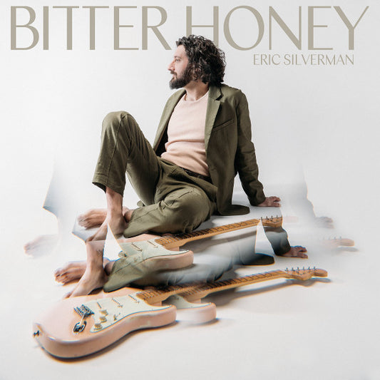 Eric Silverman (3) - Bitter Honey (LP, Album)
