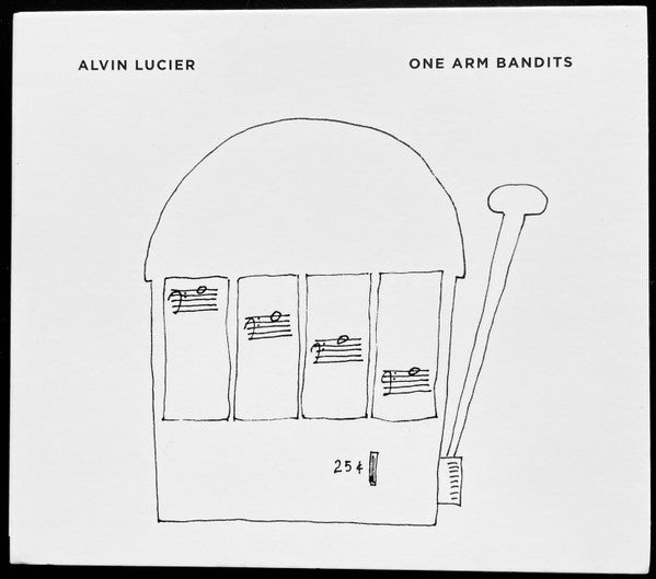 Alvin Lucier - One Arm Bandits (CD, Album)