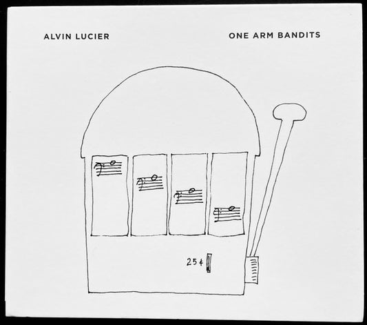 Alvin Lucier - One Arm Bandits (CD, Album)