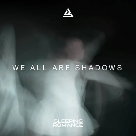 Sleeping Romance - We All Are Shadows (CD, Album)
