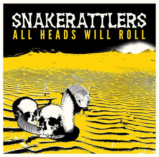 Snakerattlers - All Heads Will Roll (CD, Album)