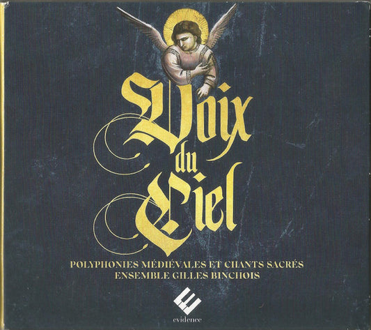 Ensemble Gilles Binchois, Dominique Vellard - Voix Du Ciel. Polyphonies Médiévales et Chants Sacrés (2xCD, Album, Comp)