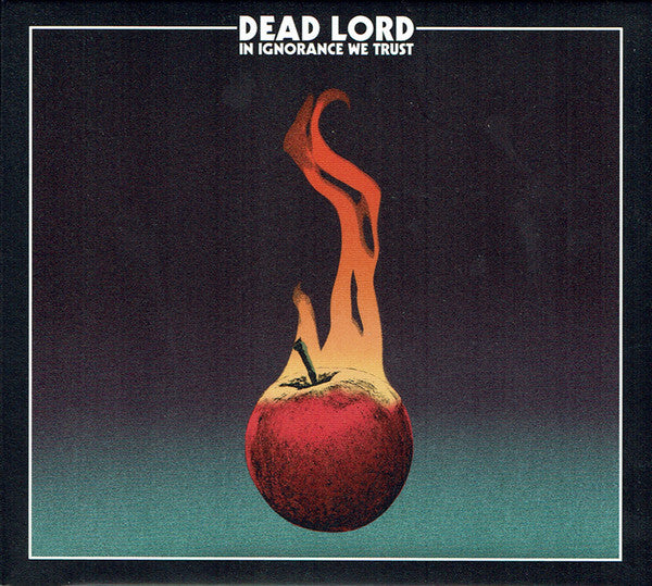 Dead Lord - In Ignorance We Trust (CD, Album, Ltd, Dig)