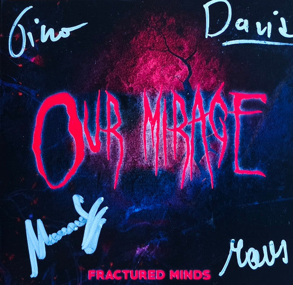 Our Mirage - Fractured Minds (CD, Album)