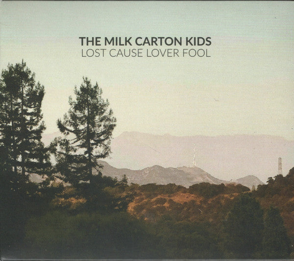 The Milk Carton Kids - Lost Cause Lover Fool (CD)