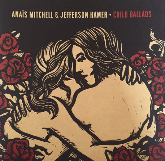Anaïs Mitchell & Jefferson Hamer - Child Ballads (LP, Album, RE, Gat)