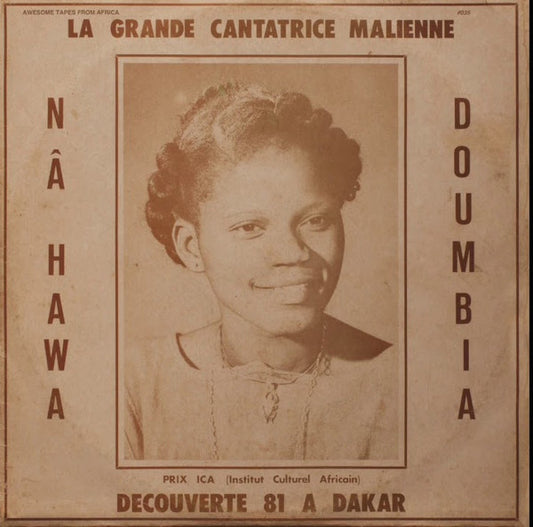 Nâ Hawa Doumbia* - La Grande Cantatrice Malienne - Decouverte 81 A Dakar (CD, Album, RE)