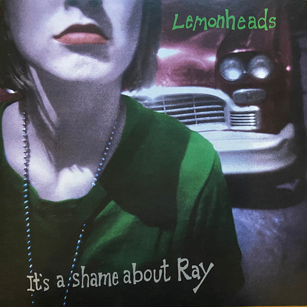 The Lemonheads - It's A Shame About Ray (7", Single, Ltd, Gre)