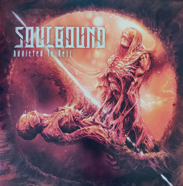Soulbound - Addicted To Hell (LP, Album, RE, Ora)